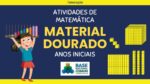 Atividade Material Dourado Matemática Divertida BNCC