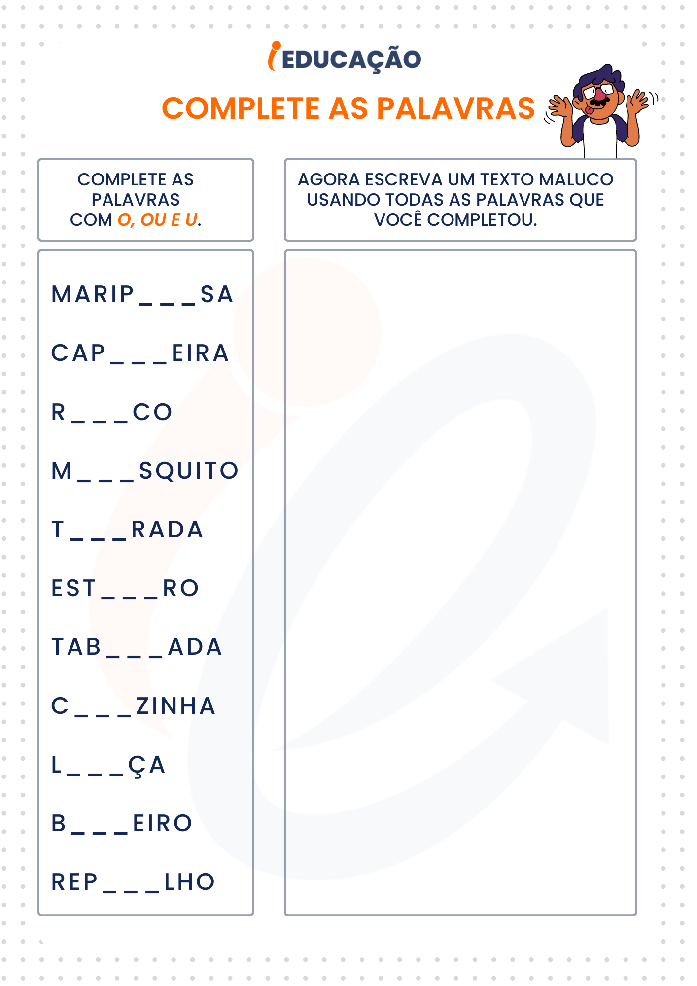 Atividade de alfabetização - complete as palavras - 3º ano