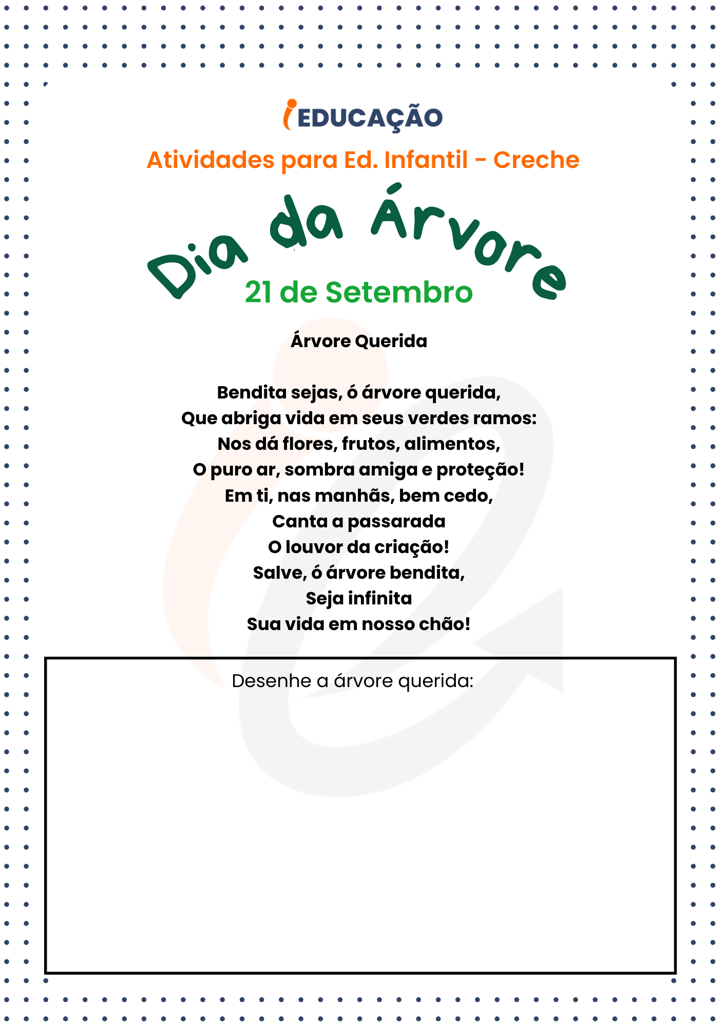 Atividade para o dia da árvore: Creche - desenho livre - Árvore Querida - leitura