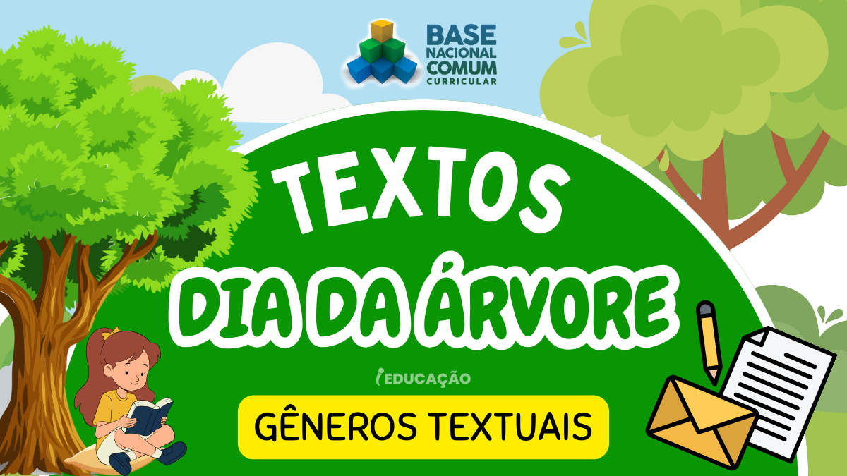 Textos Para o Dia da Árvore com Diferentes Gêneros Textuais