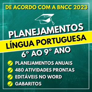 LÍNGUA PORTUGUESA - Planejamentos do 6º ao 9º ano
