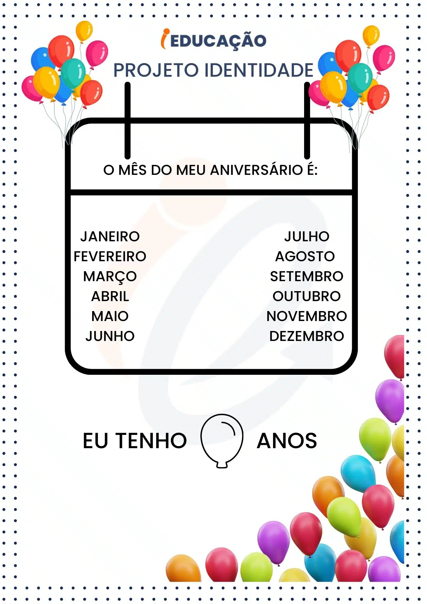 Projeto Identidade na Educação Infantil Com Atividades Incríveis - iEducação Atividade de identidade_ mês do meu aniversário