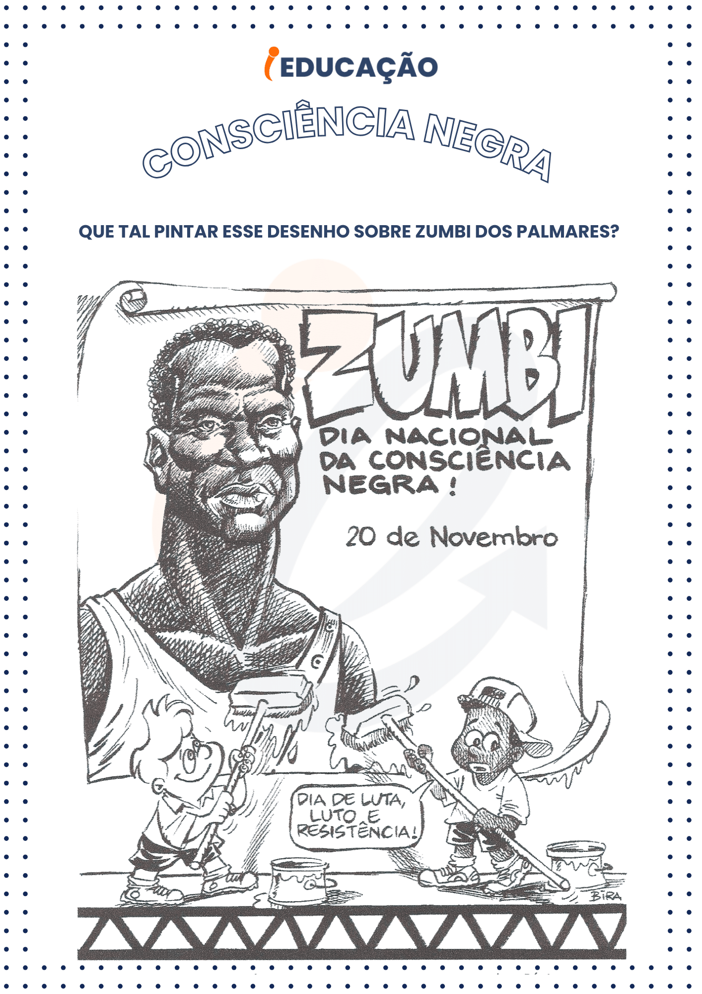 Atividade do dia da consciência negra para educação infantil- Zumbi dos Palmares