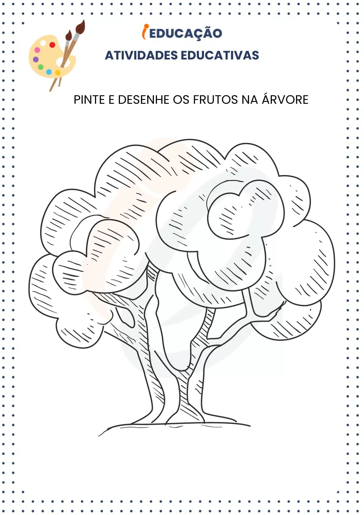 Atividades e Brincadeiras Educativas para Colônia de Férias - iEducação Atividades Educativas Pinte a árvore.