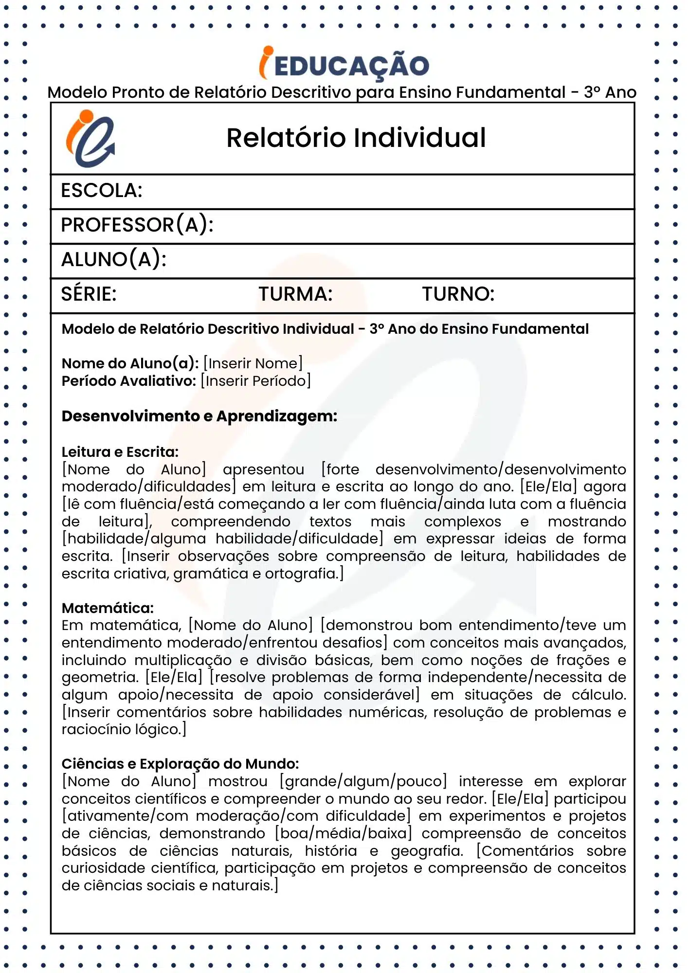 Relatório Individual do Aluno na Educação Infantil e Fundamental - iEducação Modelo Pronto de Relatório Descritivo para Ensino Fundamental - 3º Ano parte 1