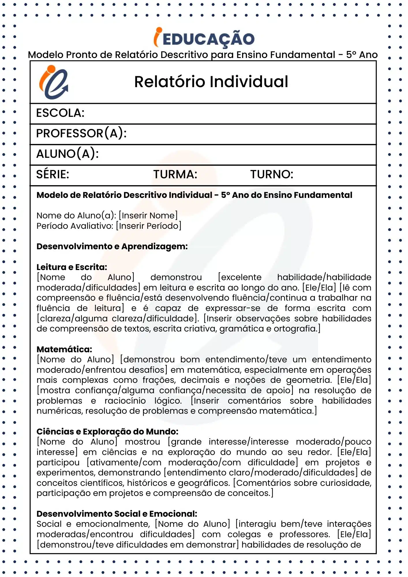 Relatório Individual do Aluno na Educação Infantil e Fundamental - iEducação Modelo Pronto de Relatório Descritivo para Ensino Fundamental - 5º Ano parte 1
