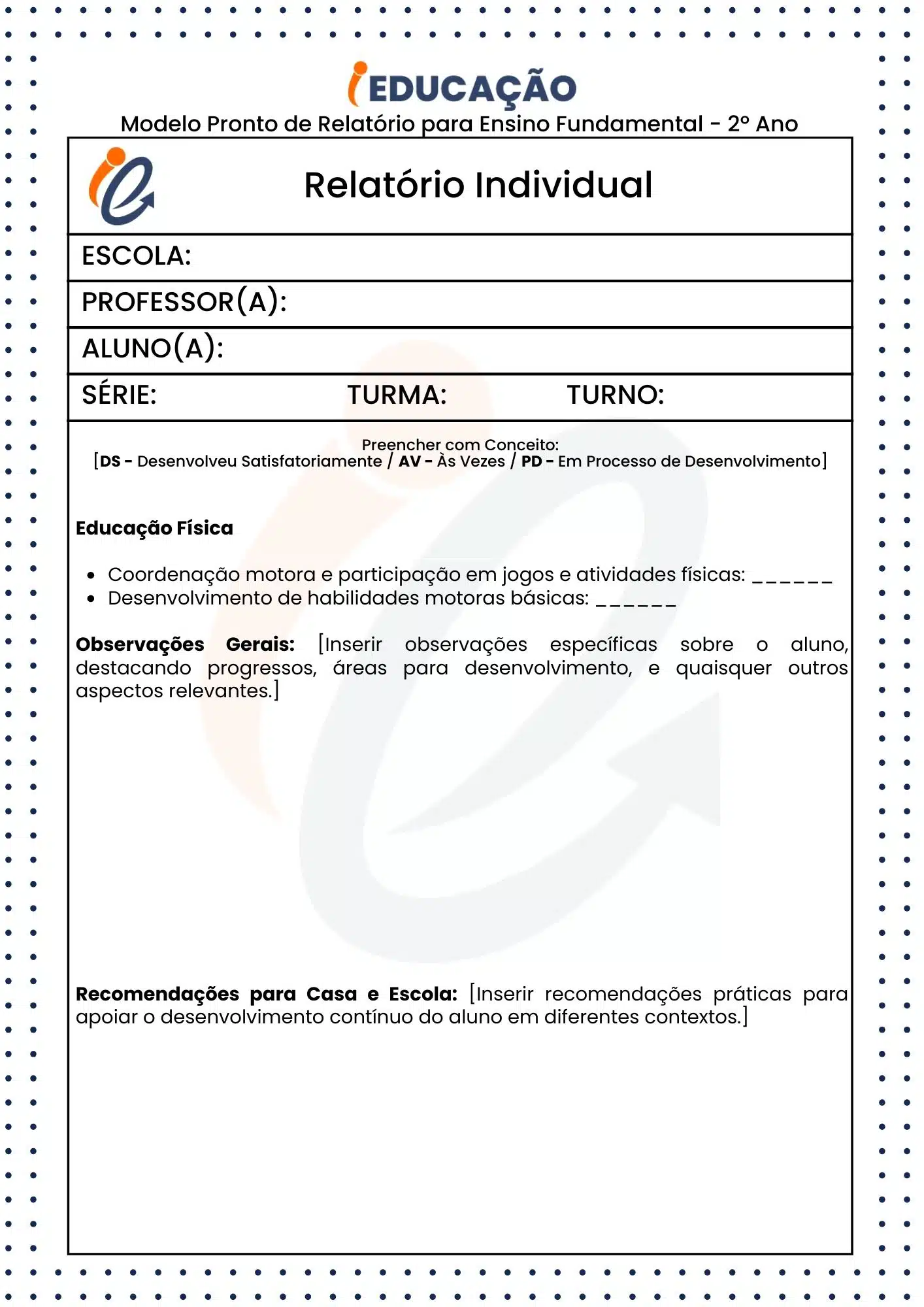Relatório Individual para o 2º Ano: Modelos Prontos para Imprimir - iEducação Modelo Pronto de Relatório para 2º ano do ensino fundamental - conceitual parte 2