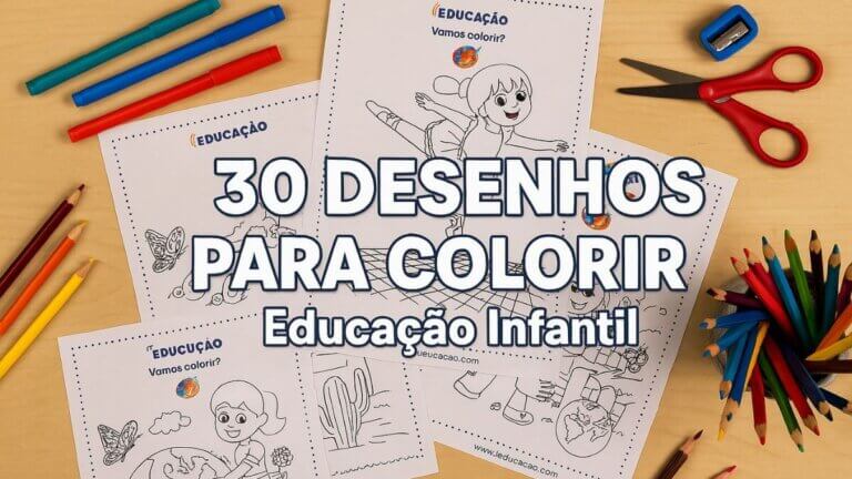 30 Desenhos para Colorir para Educação Infantil