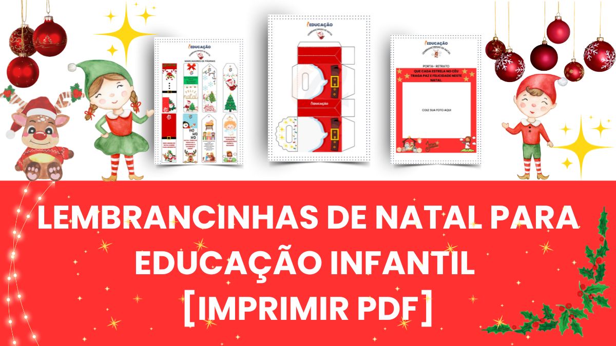 Lembrancinhas de Natal para Educação Infantil [Imprimir PDF]