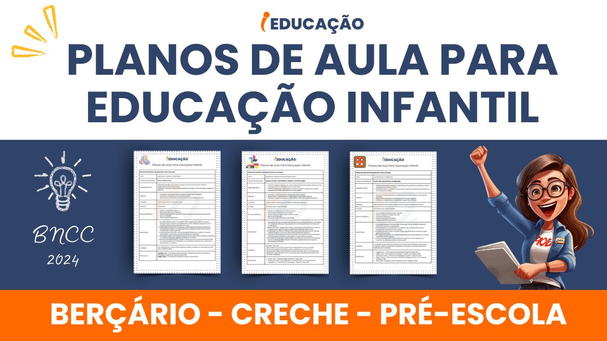 PLANOS DE AULAS PARA BERÇÁRIO E EDUCAÇÃO INFANTIL em 2023