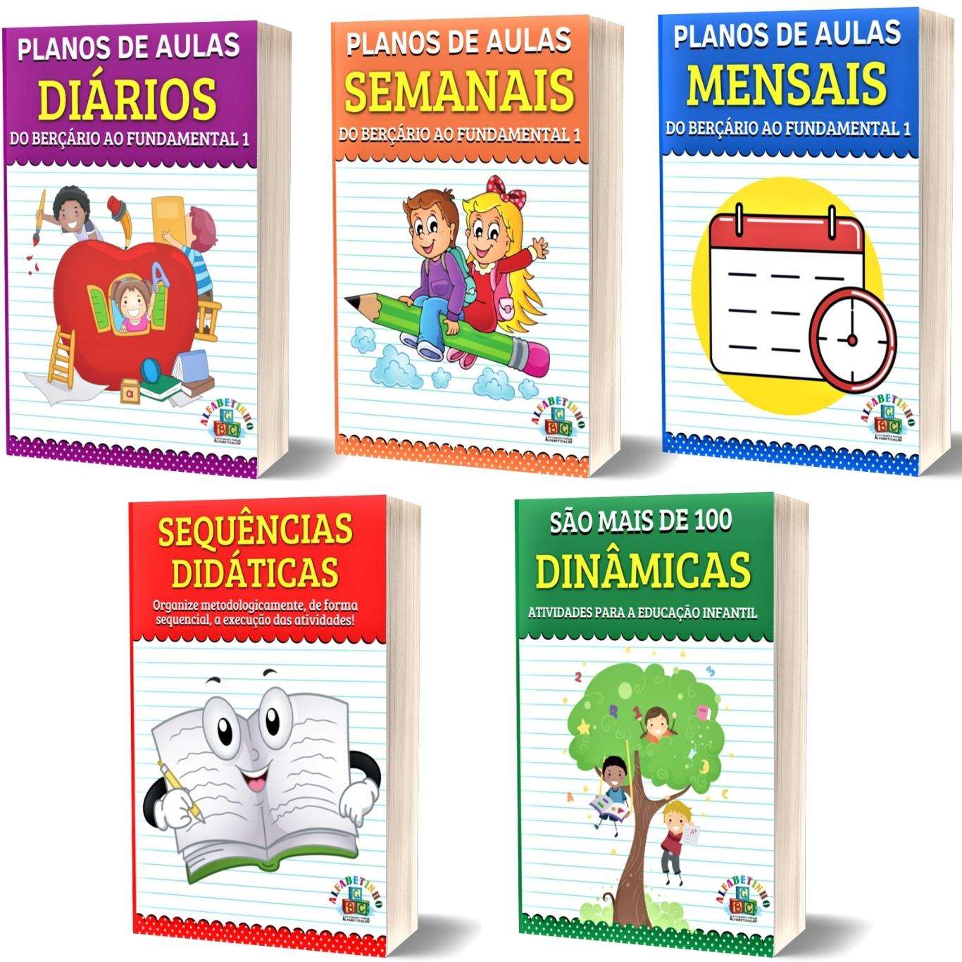 Bônus Alfabetinho - Dinâmicas - sequências Didáticas - Planos de aulas anuais, mensaism semanais e diários