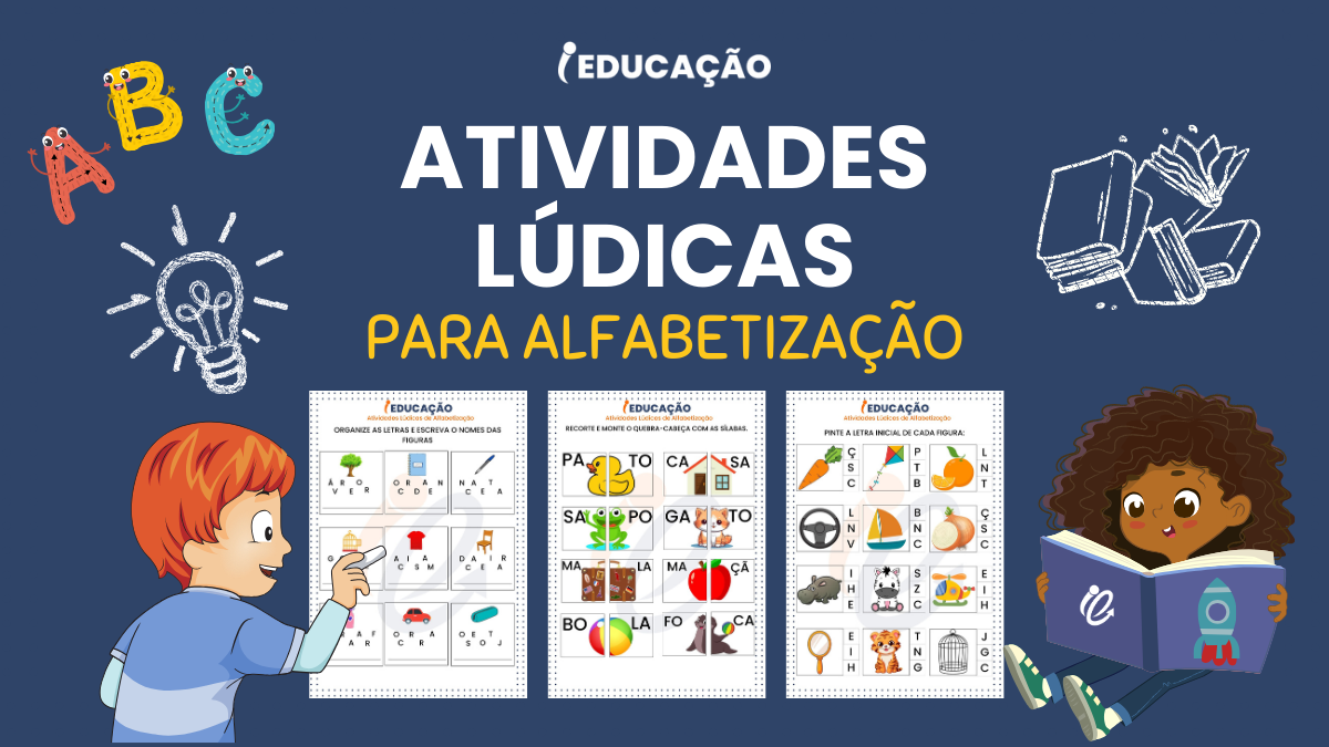 Atividades lúdicas para alfabetizar as crianças e tornar o aprendizado mais dinâmico, divertido e estratégico.