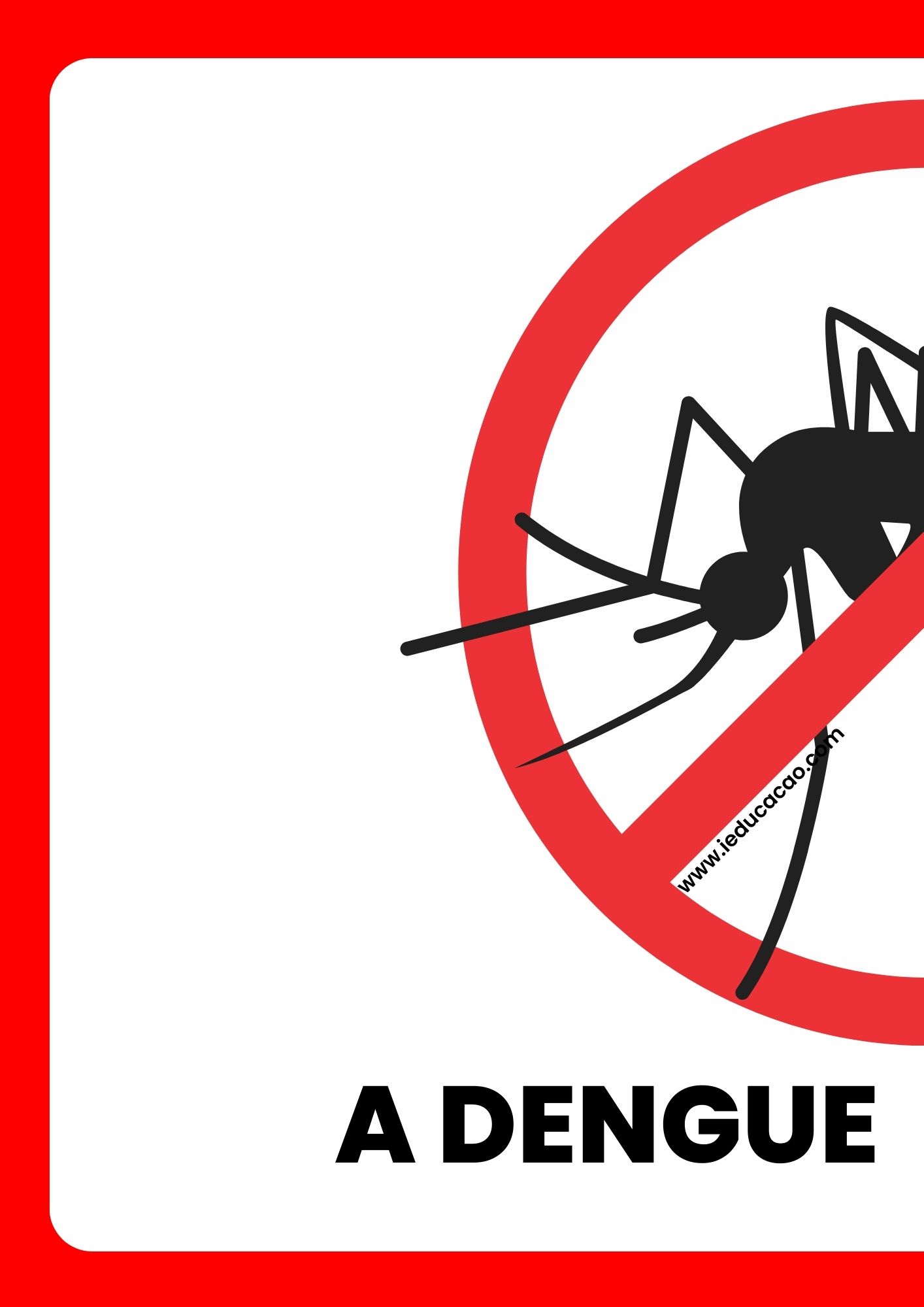Cartaz do mosquito da dengue para imprimir 1