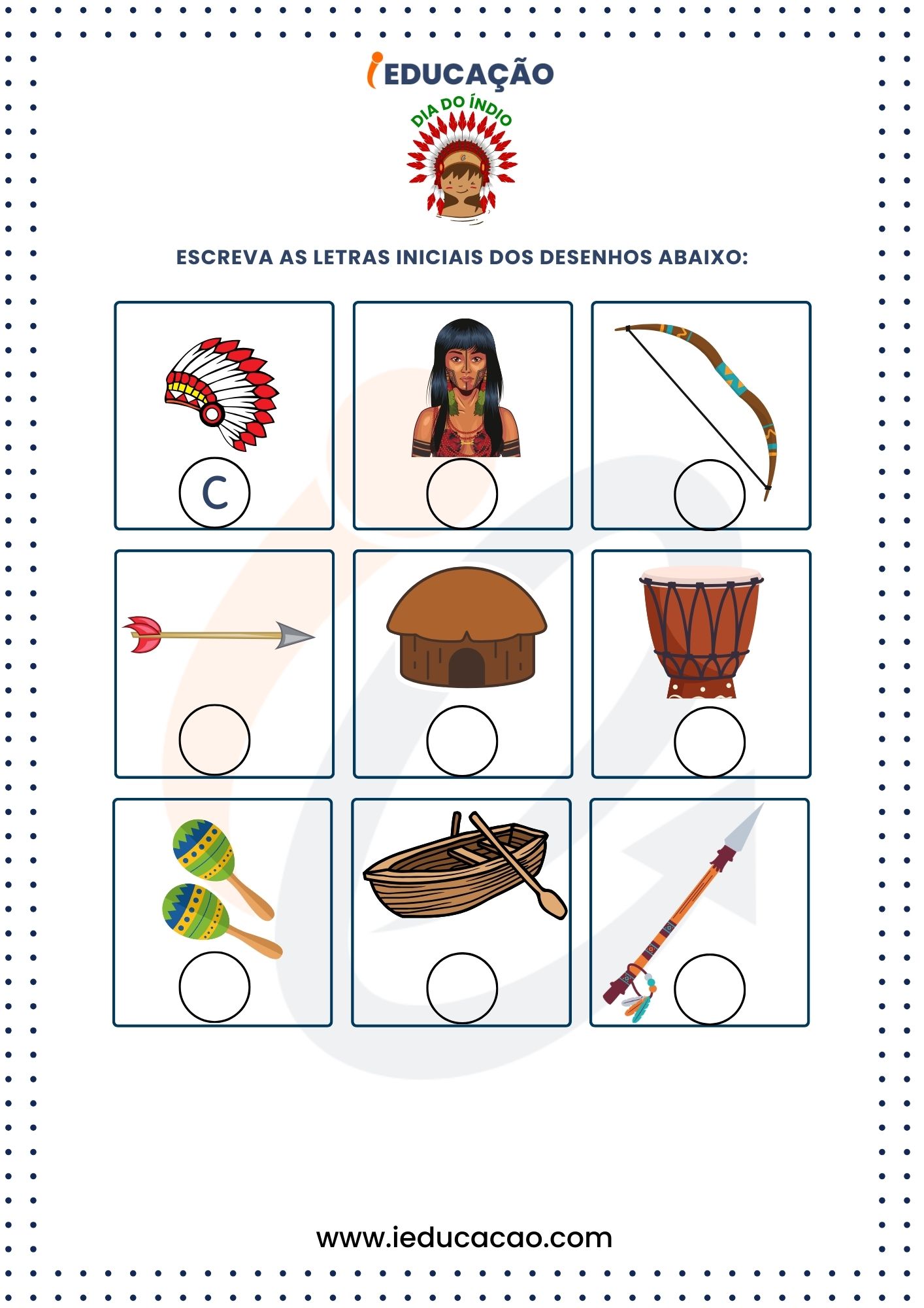 Atividades do Dia do Índio para o Pré 2 (5-6 anos) - Letras Iniciais e Valorização da Cultura Indígena.jpg