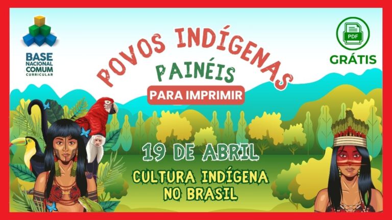 Painel Dia do Índio para imprimir: Cultura Indígena Brasileira