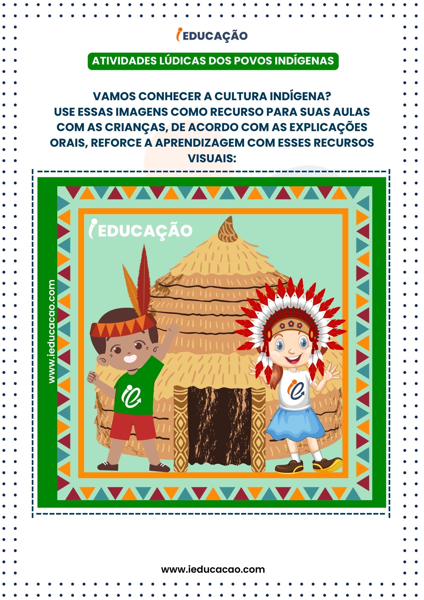 Recurso pedagógico para contação de Histórias na Educação Infantil - Cultura Indígena - Atividades Lúdicas Dia do Índio.jpg