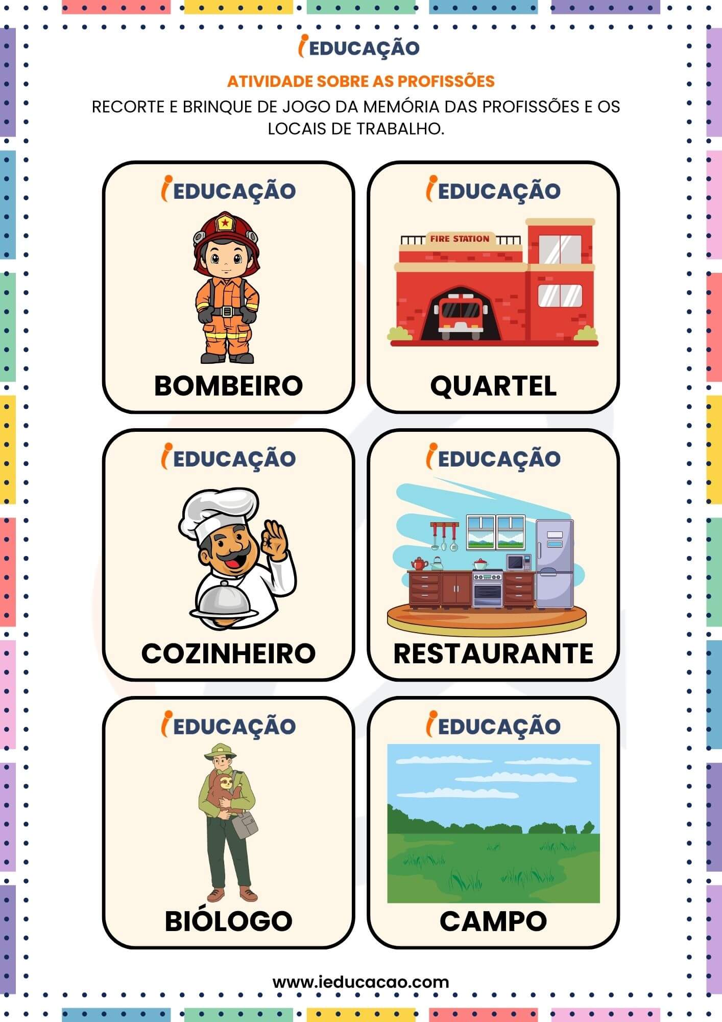 Atividades Lúdicas Sobre Profissões Para Educação Infantil - iEducação atividades lúdicas sobre profissões para educação infantil - jogo da memória com as profissões e local de atuação.