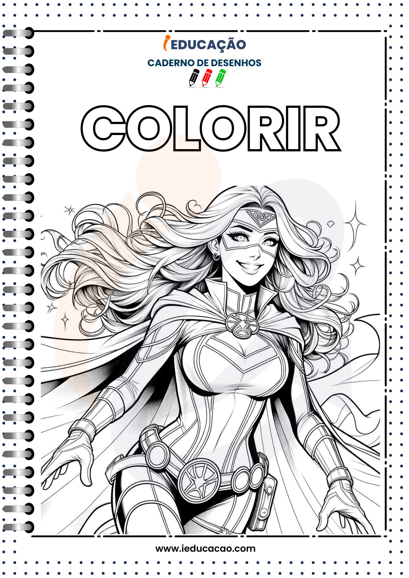 Caderno de Desenhos Infantil para Colorir Heroína