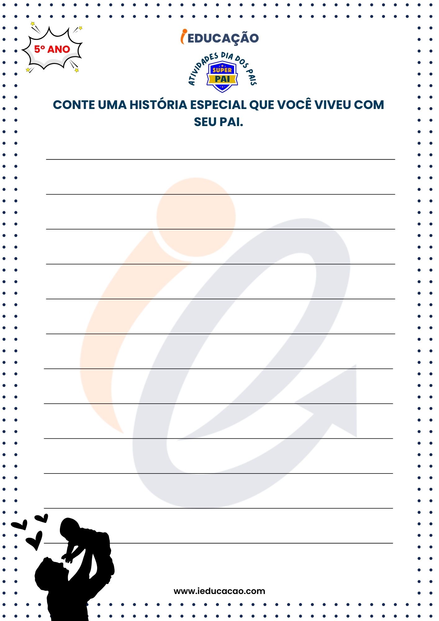 Atividades do Dia dos Pais- Atividade de Produção de texto