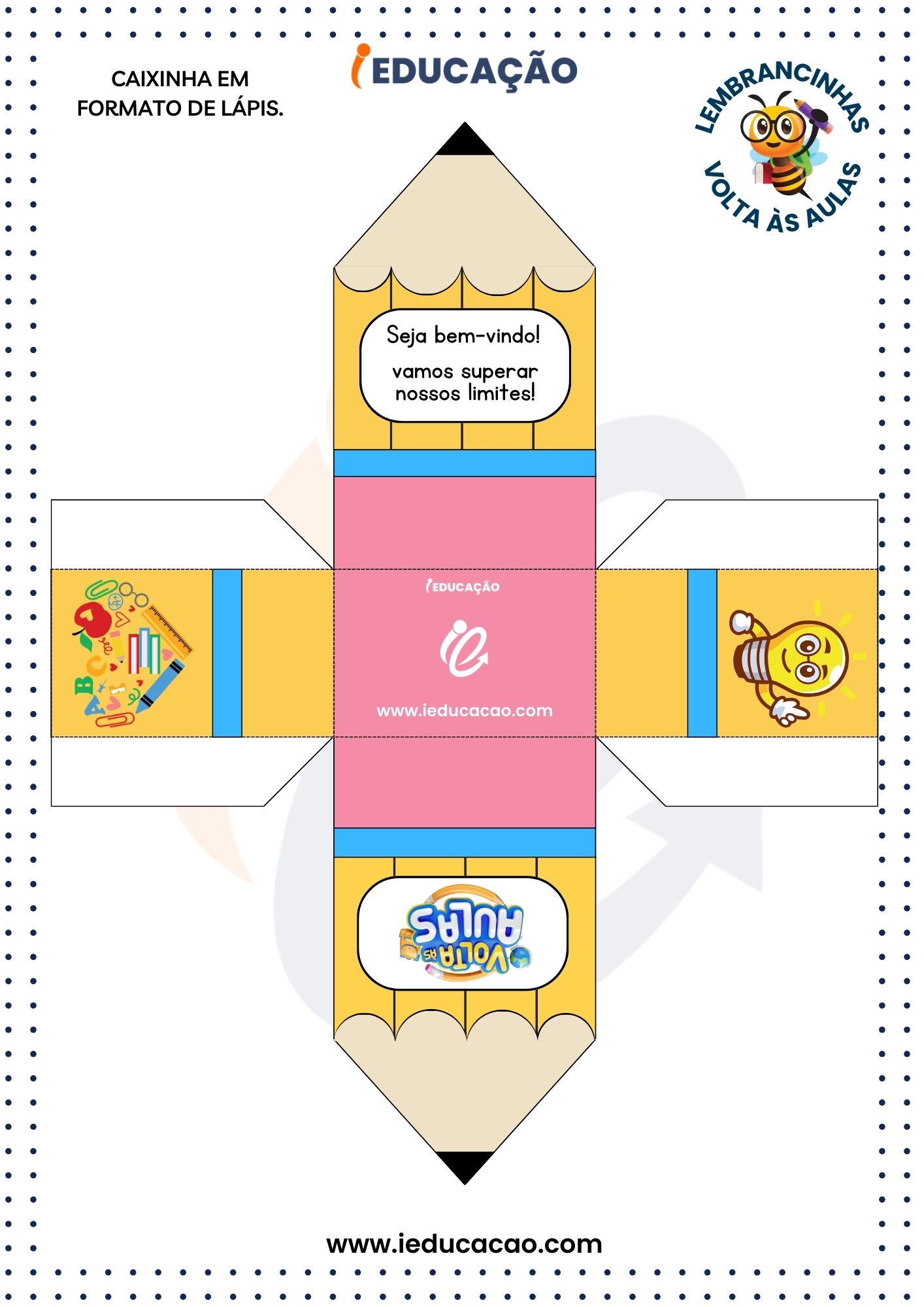 Lembrancinhas para Volta as Aulas Educação Infantil - Molde de caixinha em formato de lápis.