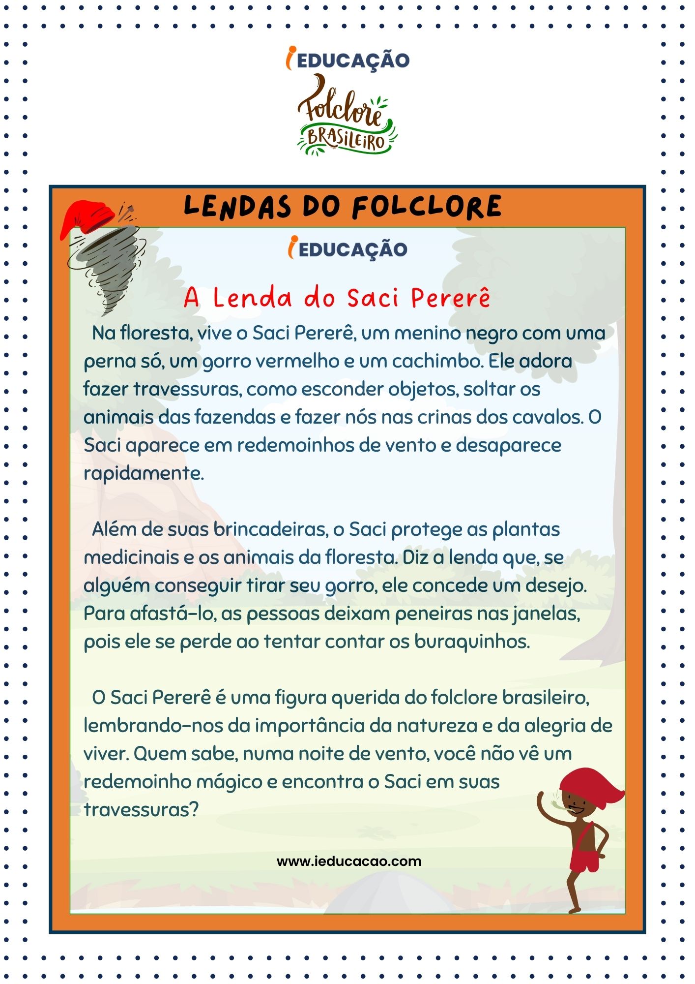 Lendas do Folclore - Lenda do Saci Pererê