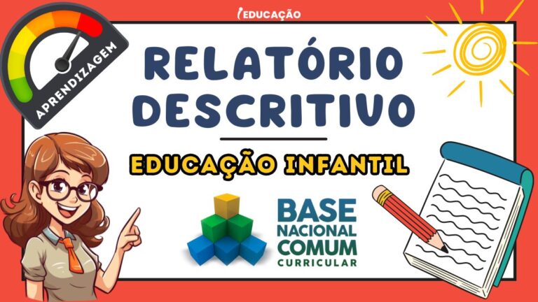 Relatório Descritivo da Educação Infantil BNCC.