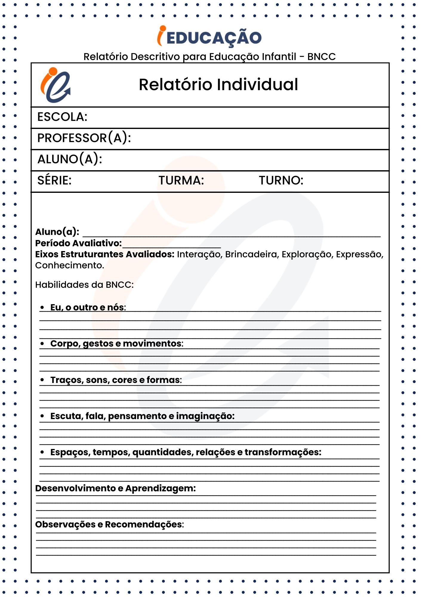 Relatório Descritivo para Educação Infantil - BNCC - Modelo para preencher.