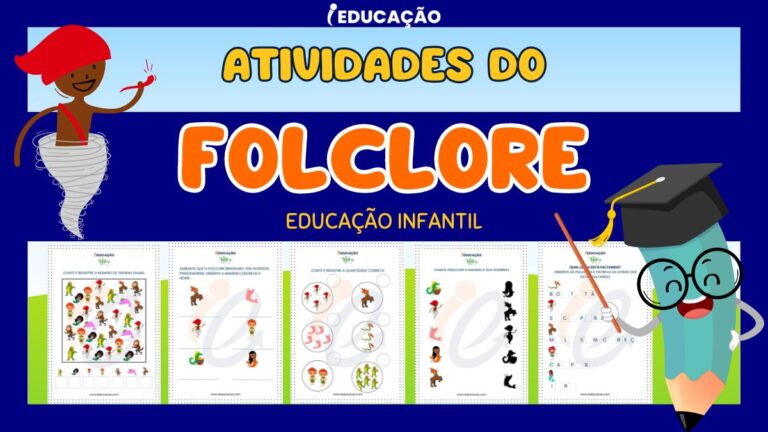 Atividades do Folclore para Educação Infantil