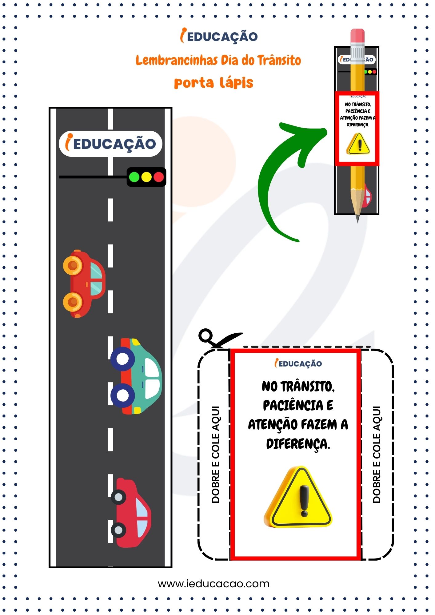 Lembrancinhas Dia do Trânsito- Porta-lápis