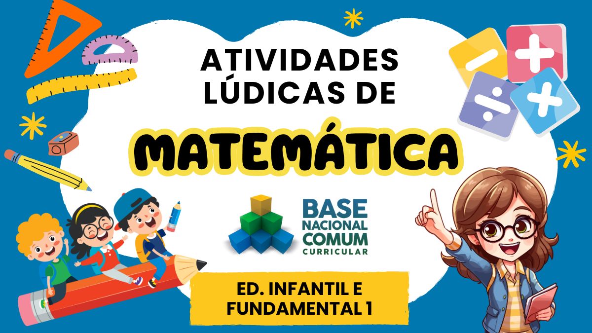 Atividades Lúdicas de Matemática com Plano de Aula Alinhado à BNCC