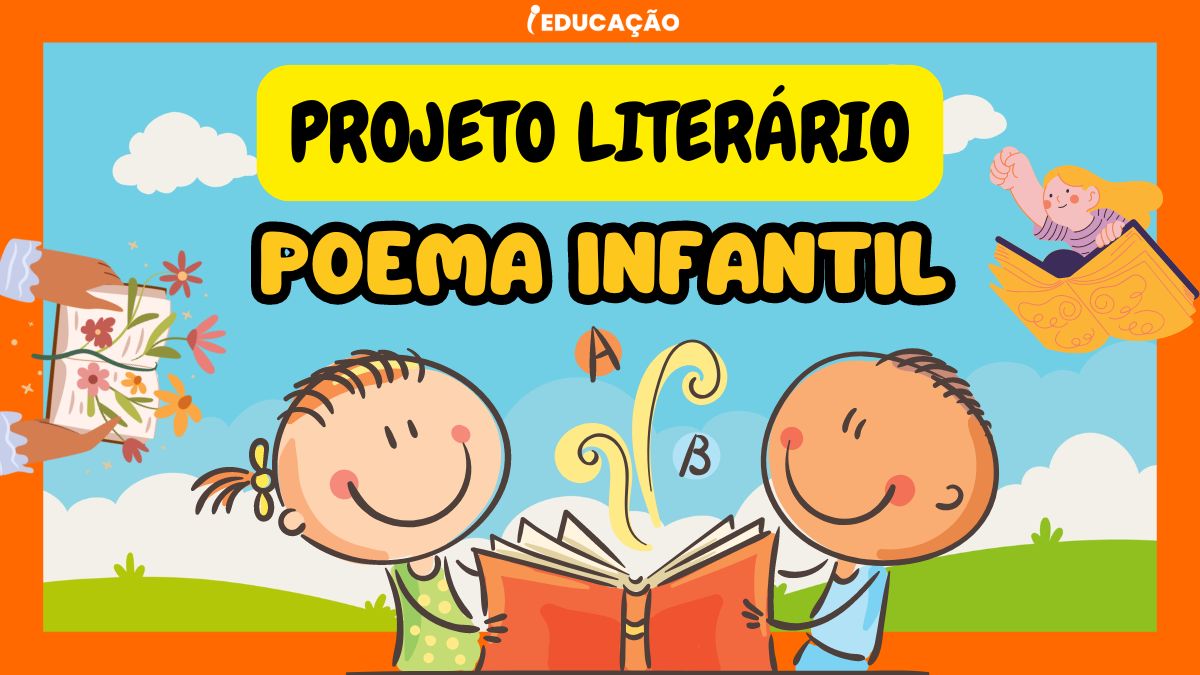 Poema Infantil: Projeto Literário com Atividades para Imprimir