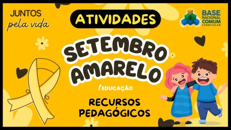 Setembro Amarelo: Atividades e Recursos para Imprimir