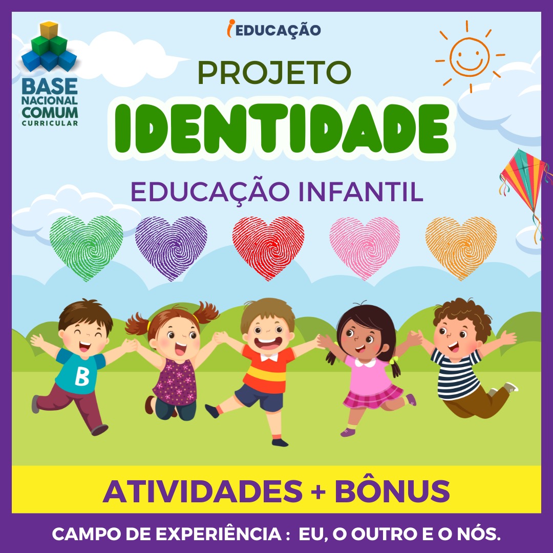 Projeto Identidade na Educação Infantil