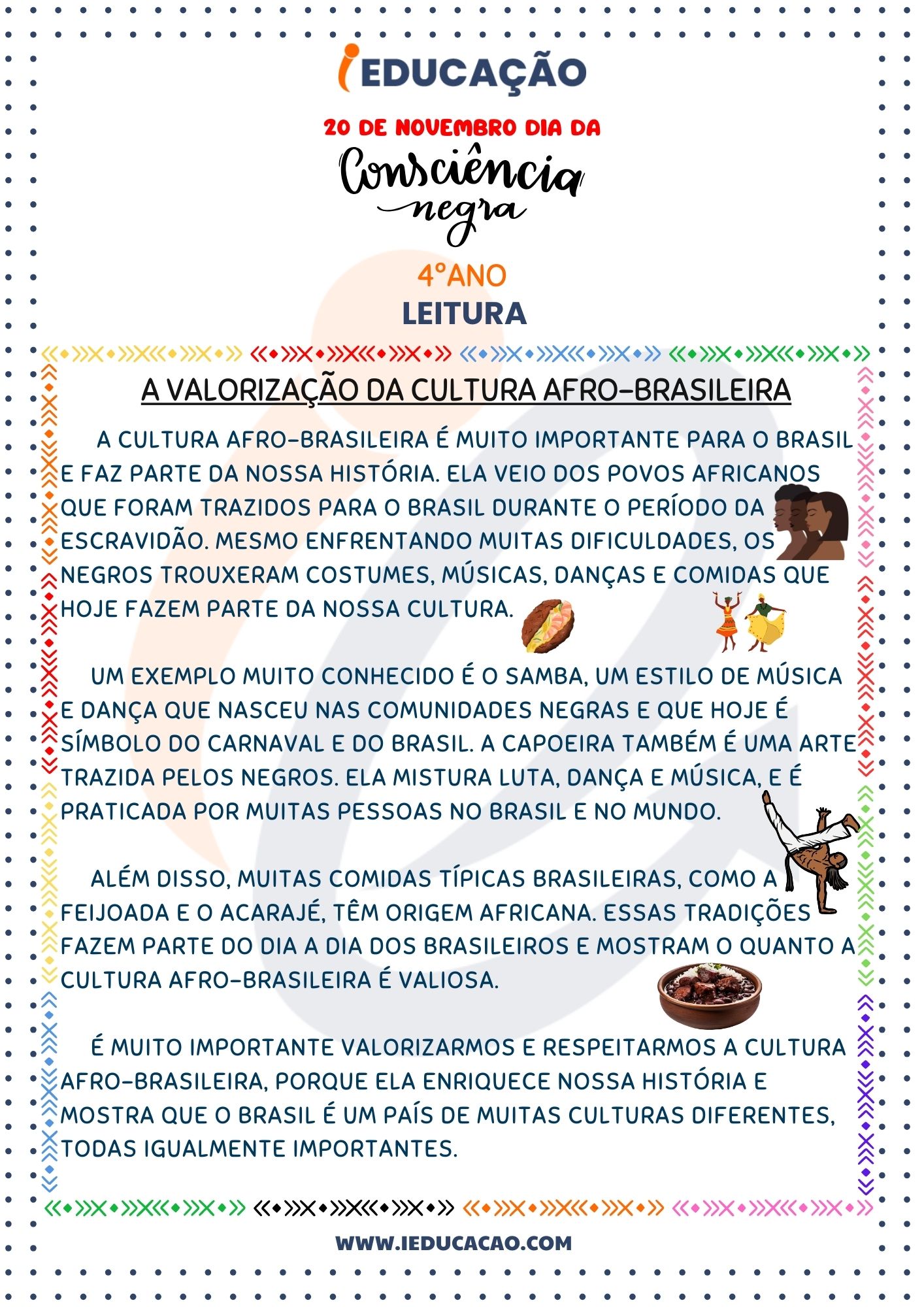 Atividades Consciência Negra- Texto sobre a Valorização da Cultura Afro-Brasileira