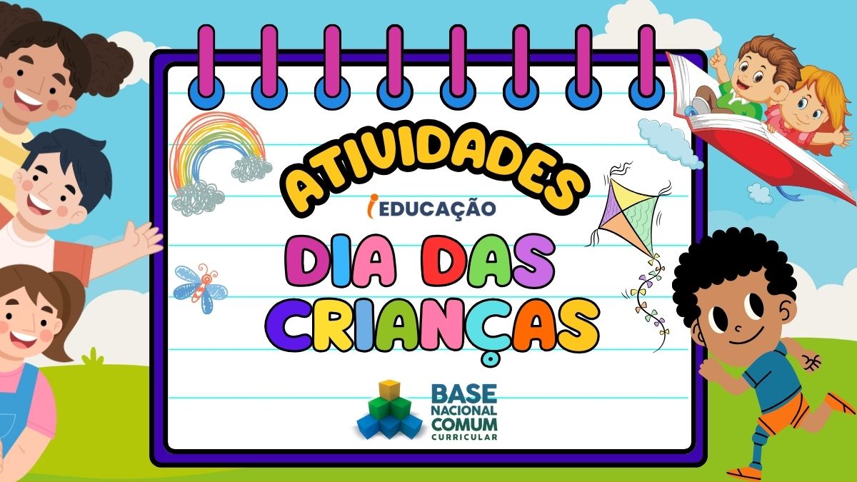 Atividades para o Dia das Crianças Com Plano de Aula BNCC