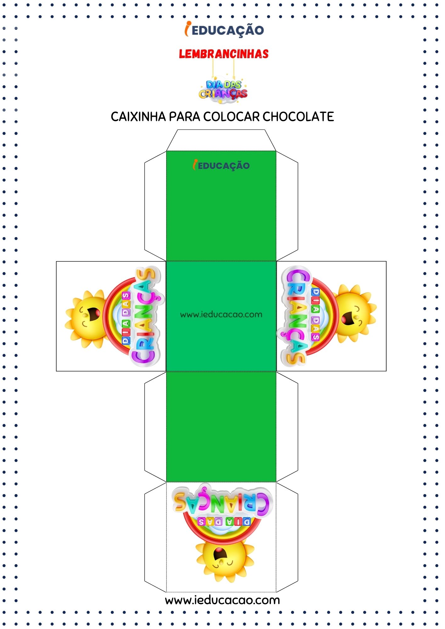 Lembrancinhas Dia das Crianças- Caixinha para Colocar Chocolate