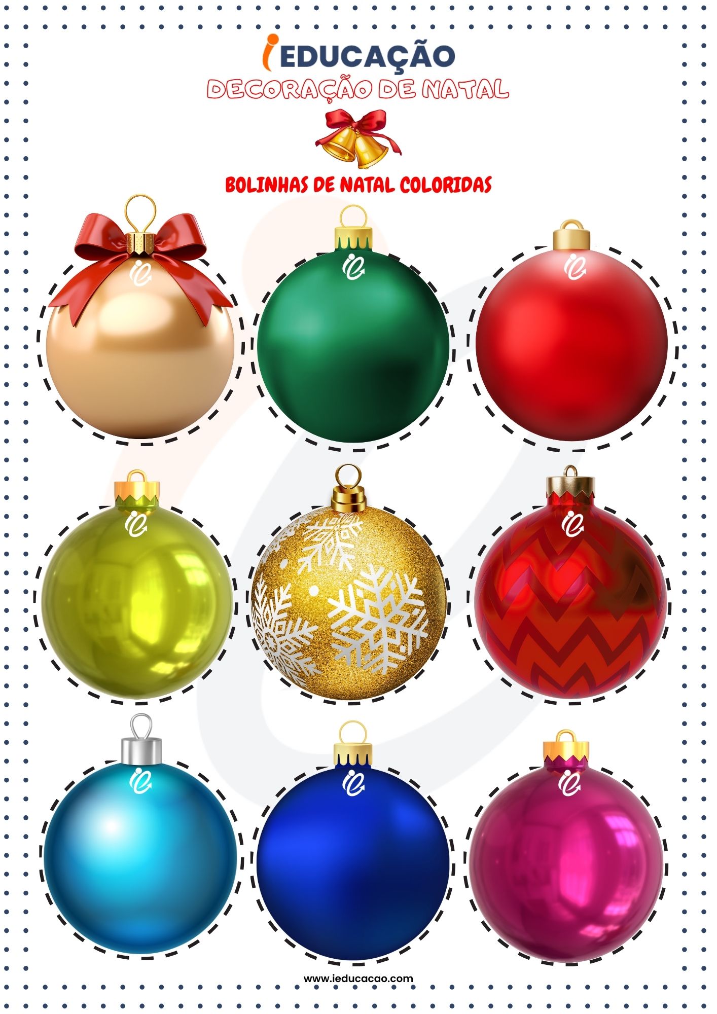 Decoração de Natal Educação Infantil- Bolinhas Colorida de Natal