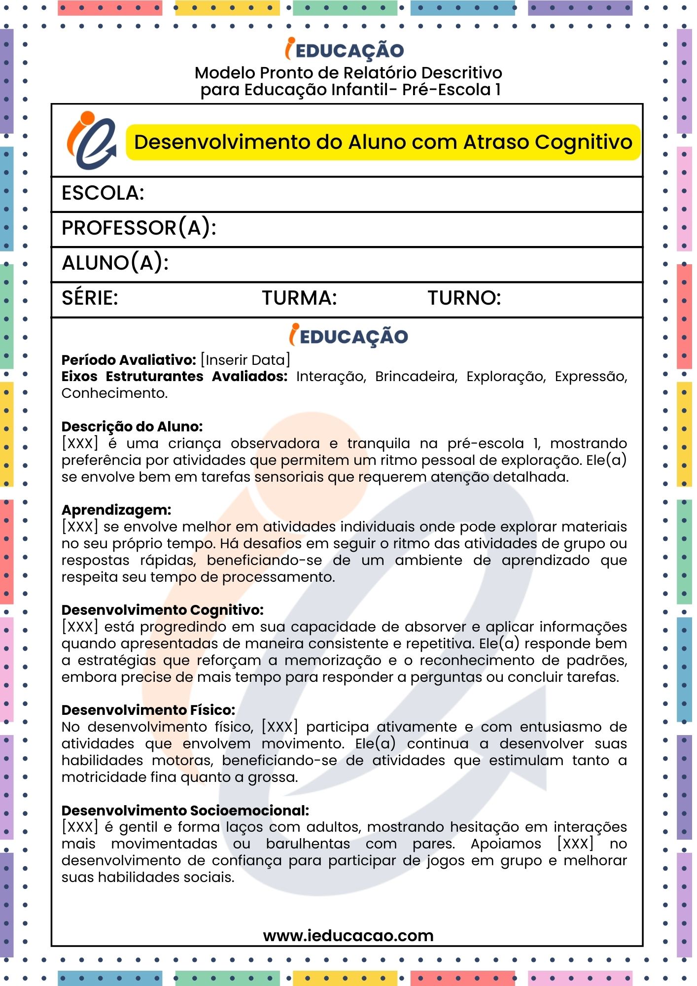 Modelo de Relatório Individual do Aluno Com Atraso Cognitivo na Educação Infantil -  Relatório Descritivo do Aluno com Atraso Cognitivo - Relatório Individual do Aluno na Educação Especial