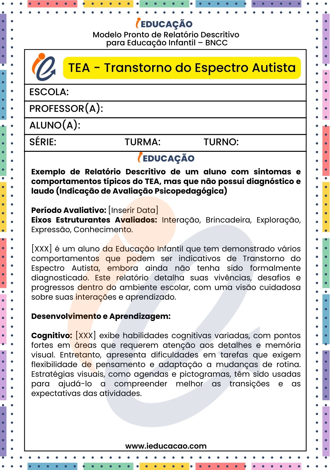 Modelos Prontos de Relatórios de Alunos com Autismo na Educação Infantil - Relatório Individual do aluno TEA - Relatório Descritivo para Educação Especial - 4.jpg