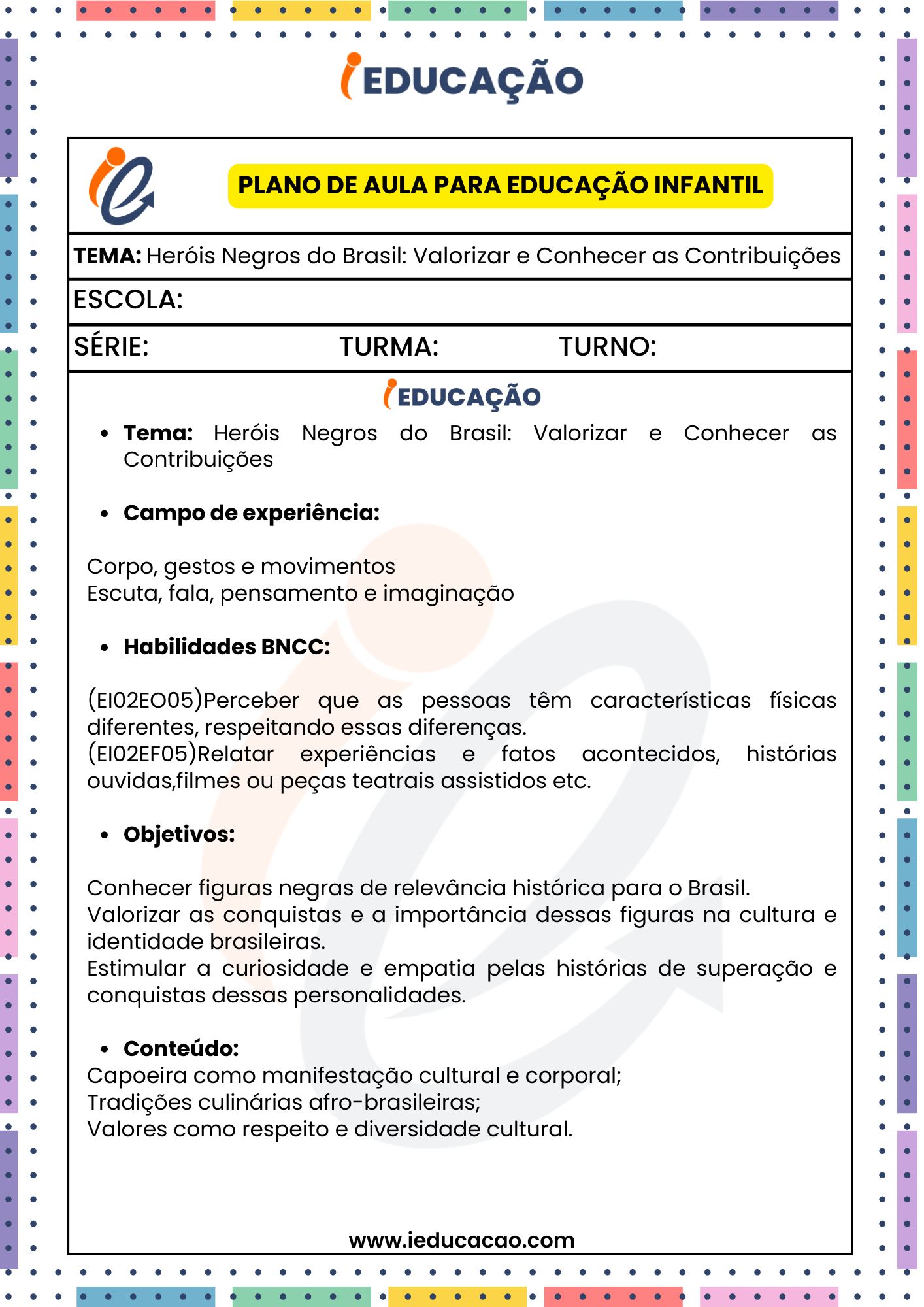 Plano de Aula para Educação Infantil - Plano de aula Consciência Negra Educação Infantil - Planos de Aulas Heróis Negros do Brasil - parte 1_