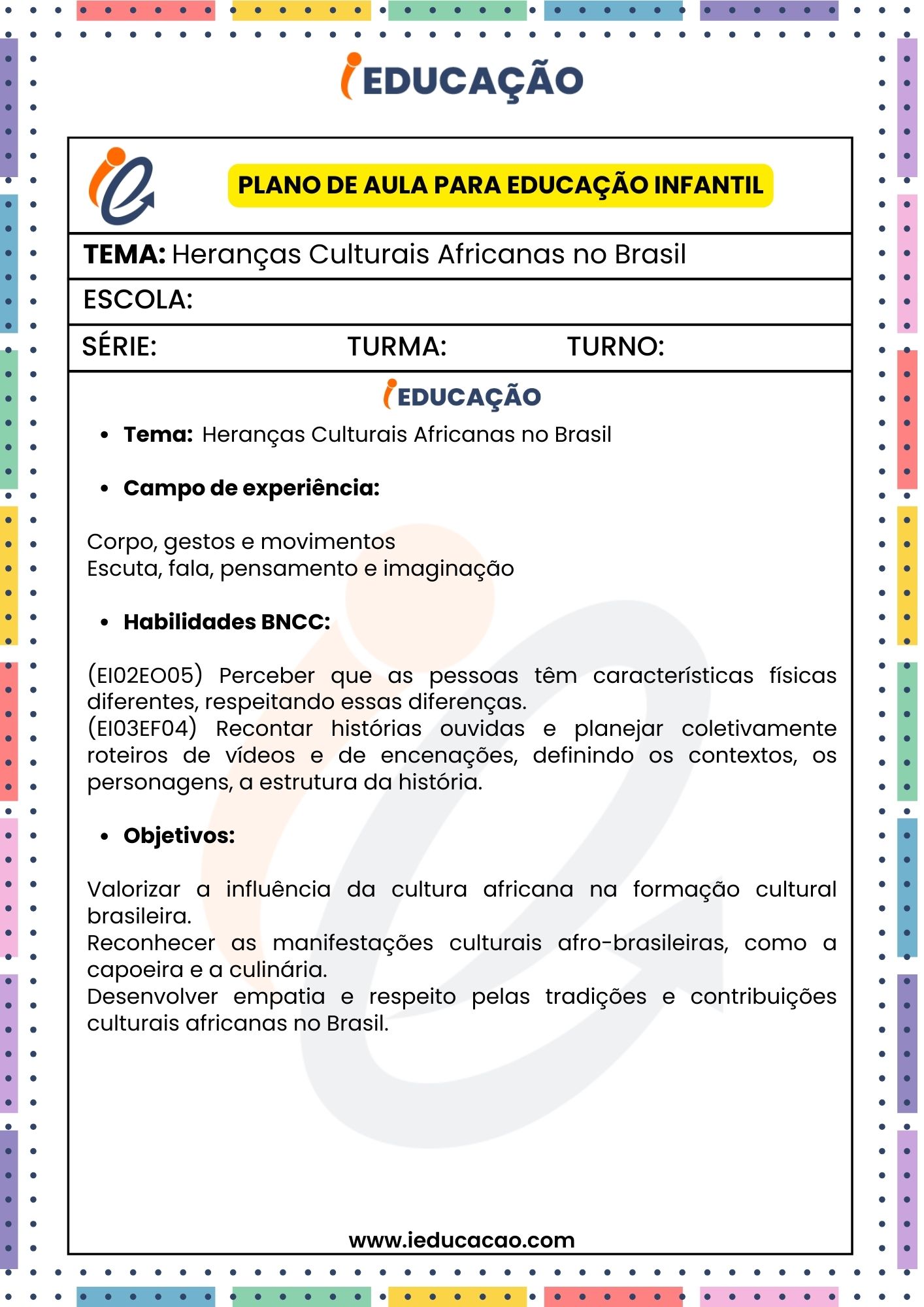 Plano de Aula para Educação Infantil - Plano de aula Consciência Negra Educação Infantil - Planos de Aulas para trabalhar as Heranças Culturais Africanas no Brasil- parte 1