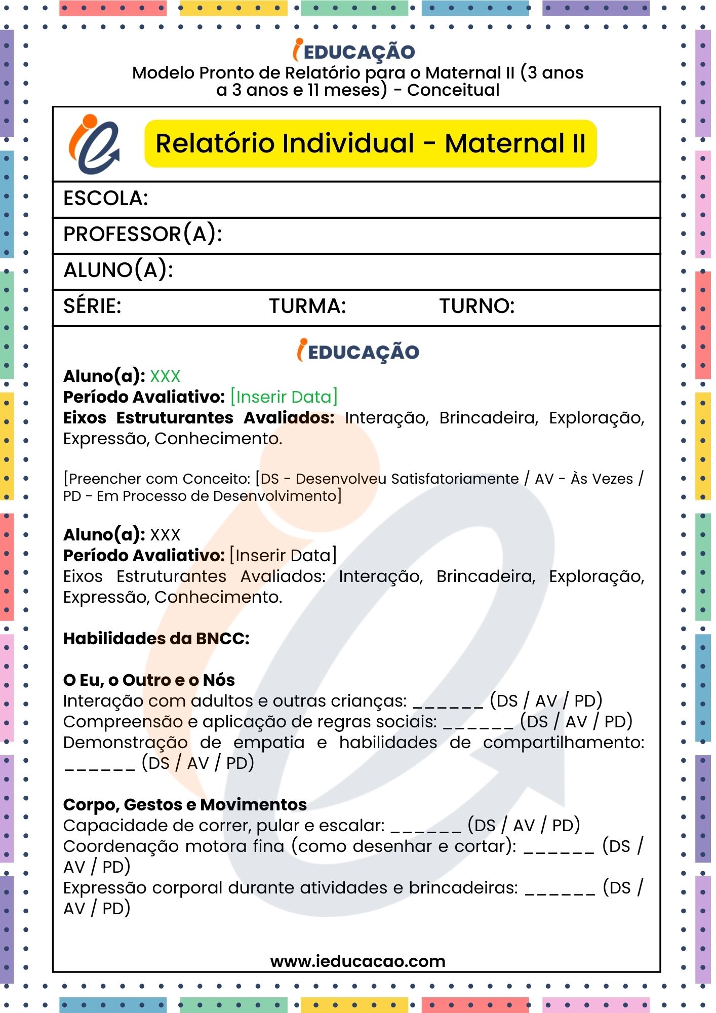 Relatórios na Educação Infantil: Modelos Editáveis Relatório Descritivo da Educação Infantil – BNCC - Relatório individual do aluno para o Maternal II Conceitual - relatórios na educação infantil parte 1