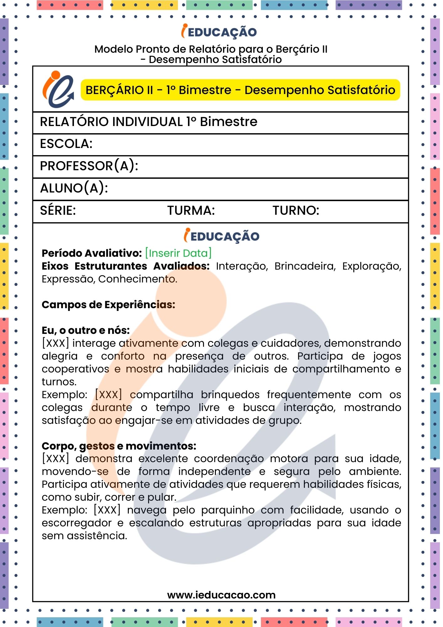 Relatório Descritivo para Educação Infantil  - Relatório individual do aluno 1º bimestre - relatórios na educação infantil para o Berçário II