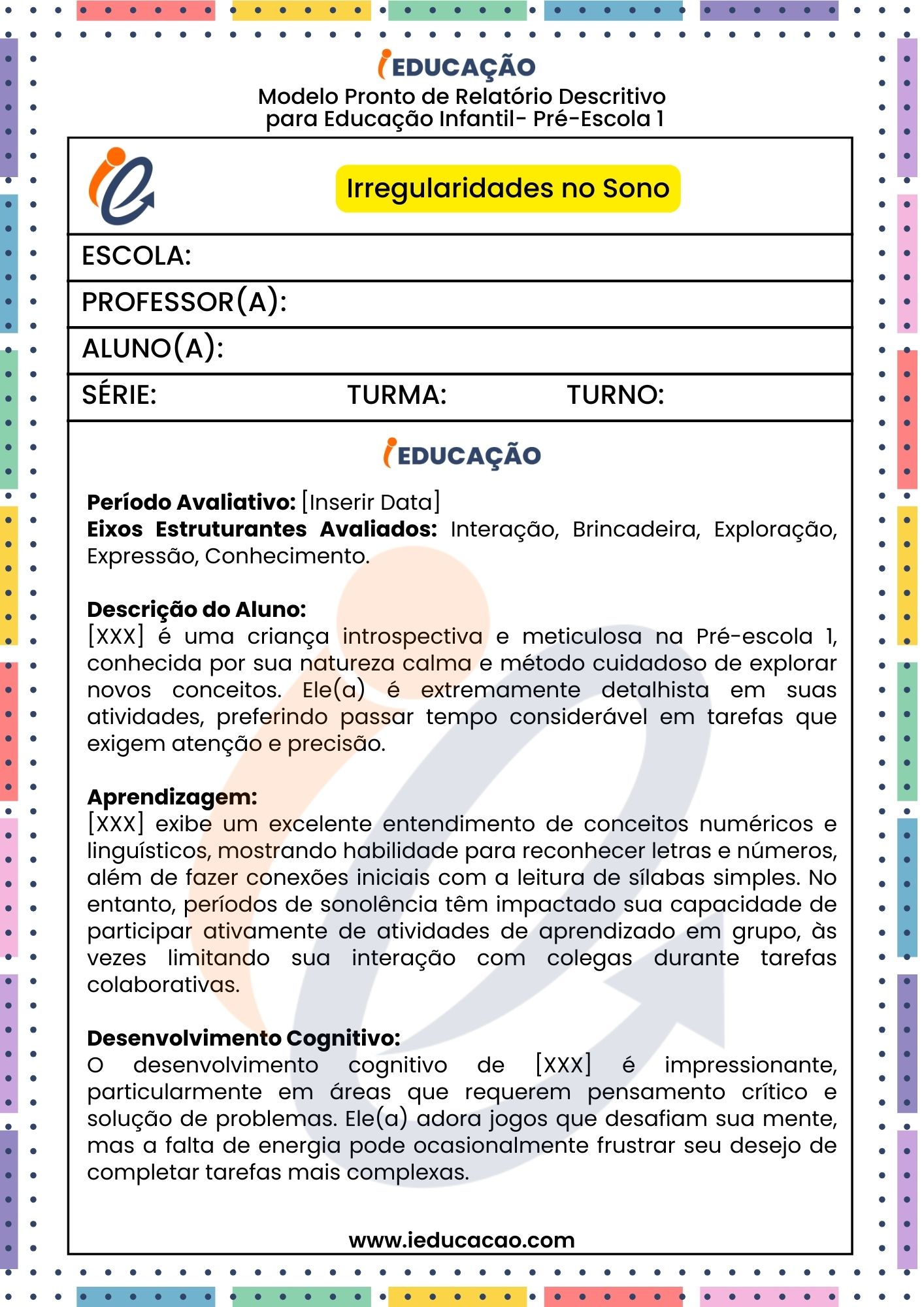 Relatório Individual do Aluno com Irregularidades no Sono - Relatório Individual do aluno na Educação Especial - Relatório Descritivo