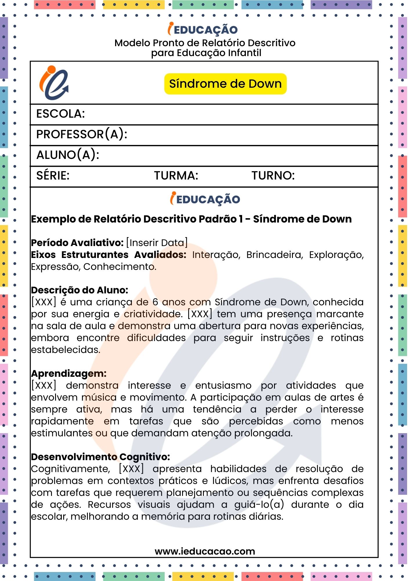 Relatório Individual do Aluno com Síndrome de Down na Educação Infantil - Relatório Individual do aluno na Educação Infantil - Relatório Descritivo na Educação Especial- 1