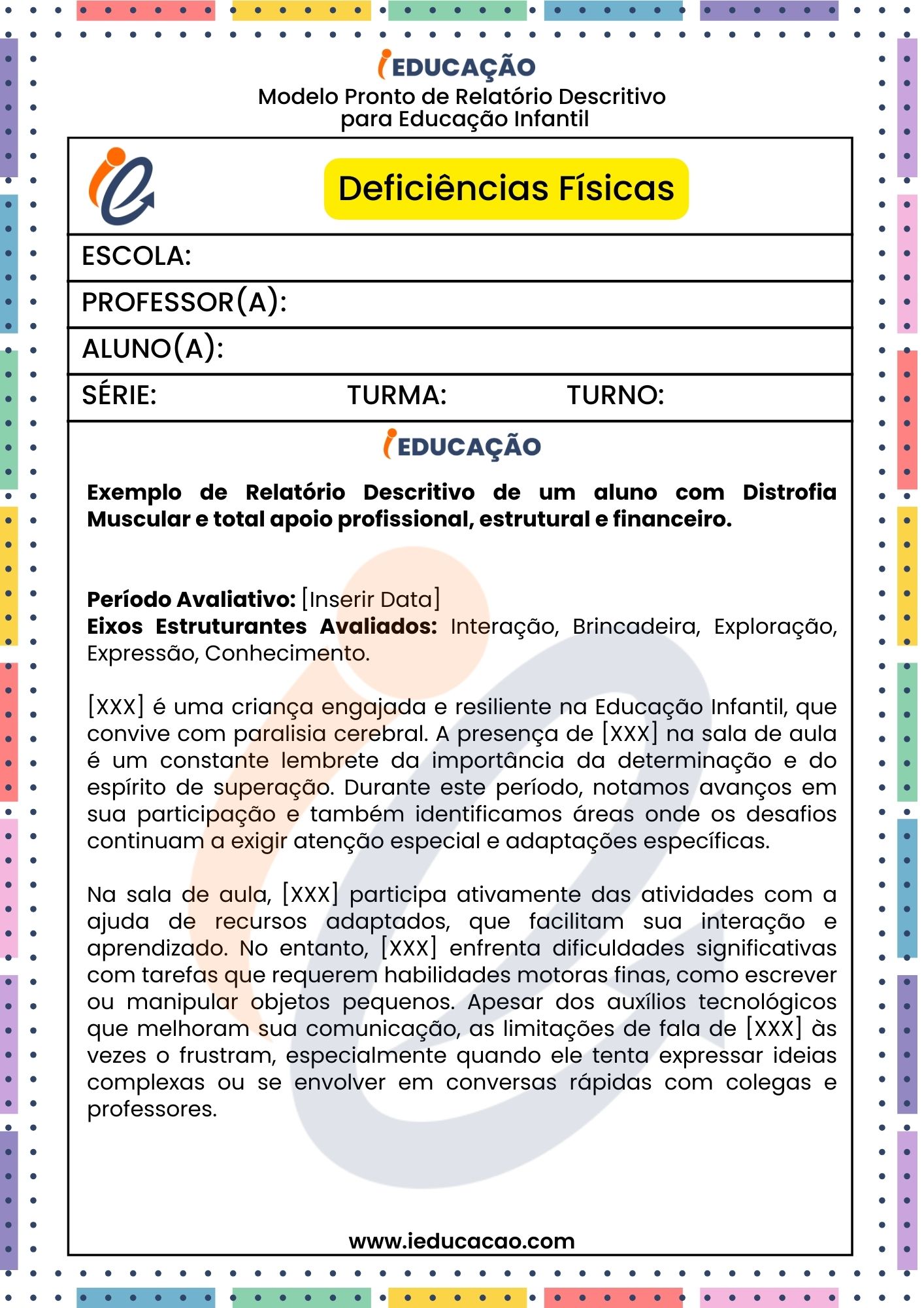 Relatório Individual do aluno com Deficiências Físicas - Relatório Descritivo para Educação Especial- 1