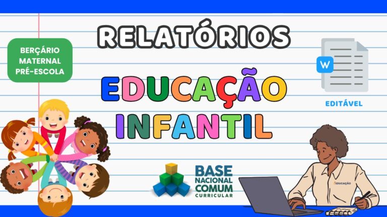 Relatórios na Educação Infantil