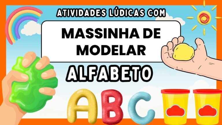 Atividades lúdicas do Alfabeto com Massinha de Modelar