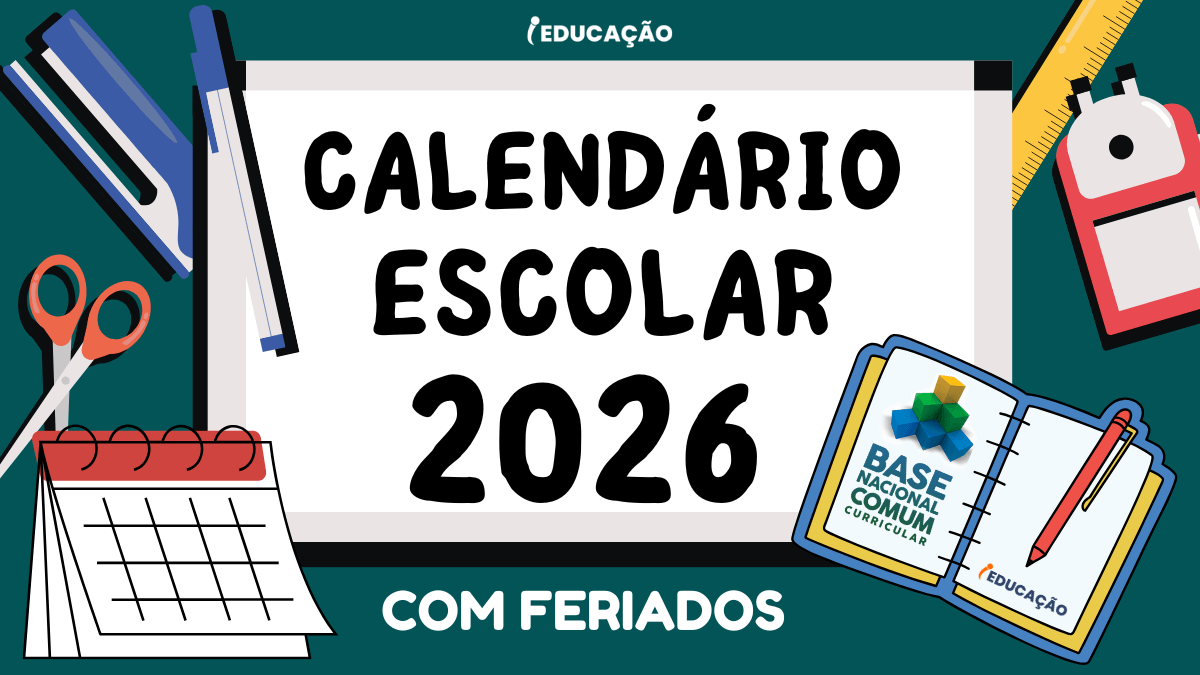 Calendário Escolar 2026 Com Datas Comemorativas para Imprimir - Calendário Pedagógico do professor