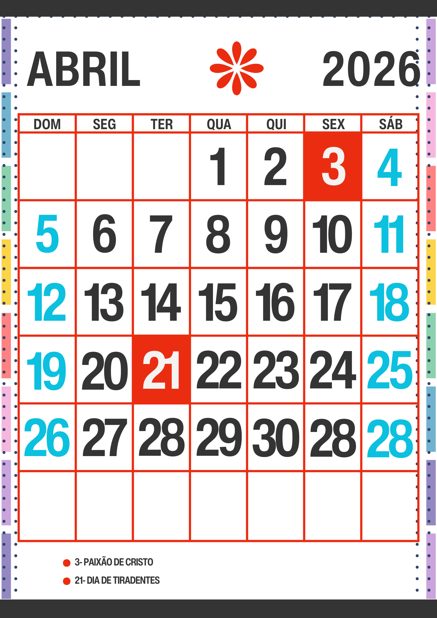 Calendário Escolar 2026 Com Datas Comemorativas para Imprimir Calendário Escolar 2026 com datas comemorativas. Calendário de Abril